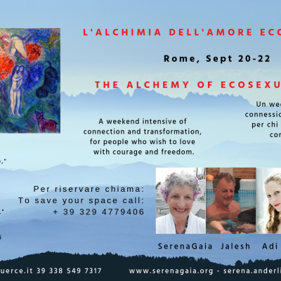 L’Alchimia dell’Amore Ecosessuale 2/Alchemy of Ecosesxual Love 2, 20-22 sett, 2019 – Lazio